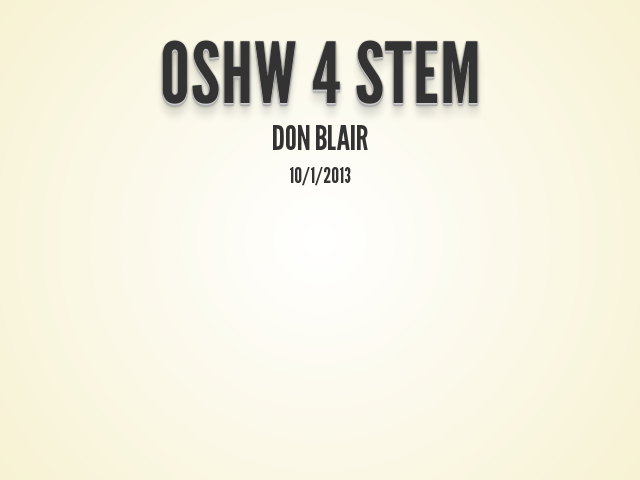 OSHW 4 STEM – Don Blair