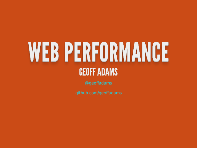 Web Performance – Geoff Adams