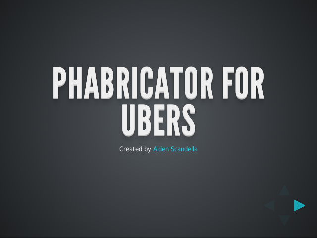 Phabricator for Ubers