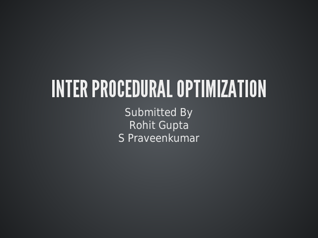 Inter Procedural Optimization –  – The call forwarding problem