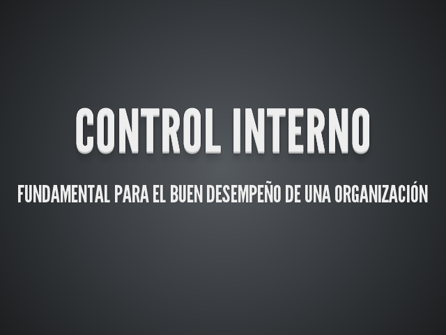 CONTROL INTERNO – Fundamental para el buen desempeño de una organización – CIRCUITO ADMINISTRATIVO DE COMPRAS