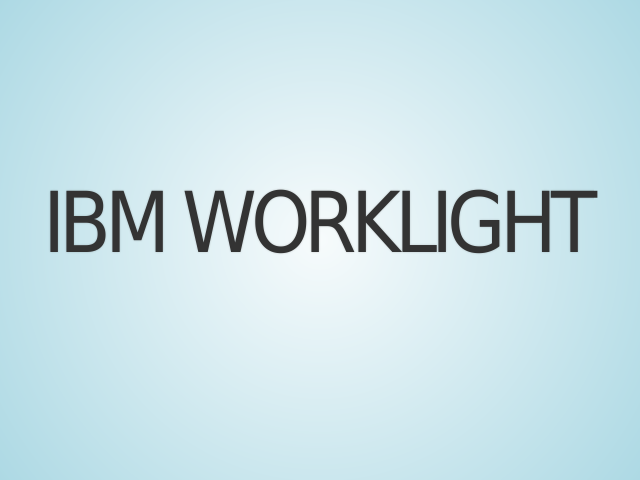 IBM Worklight