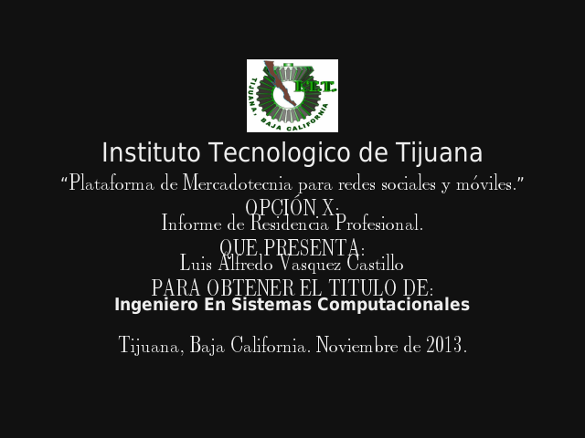 Instituto Tecnologico de Tijuana – Modelo de Negocio