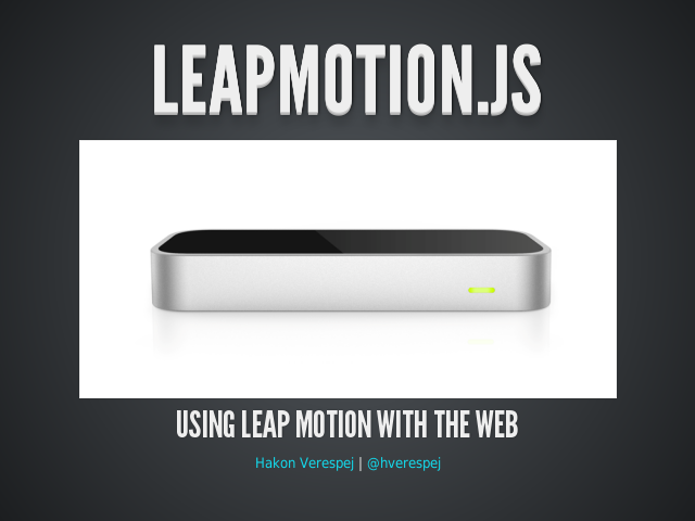 LeapMotion.js – Using Leap Motion with the Web – How does it work?