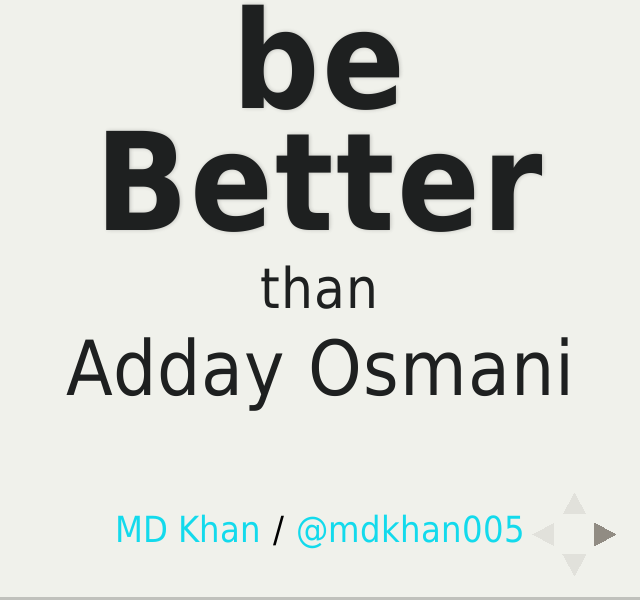 be Better – than – Adday Osmani