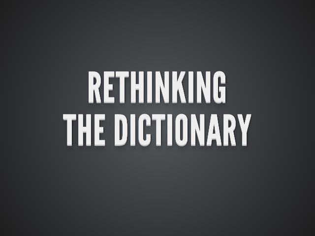 Rethinking – the Dictionary