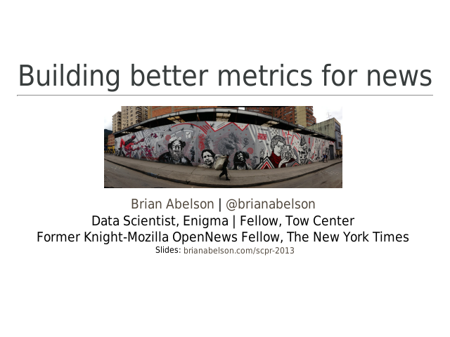 Building better metrics for news