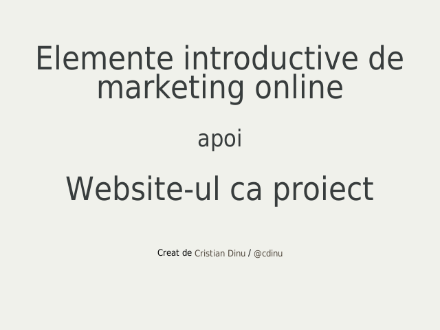 Elemente introductive de marketing online – apoi – Website-ul ca proiect