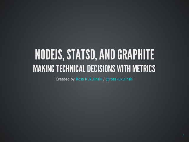 NodeJS, StatsD, and Graphite – Making technical decisions with metrics