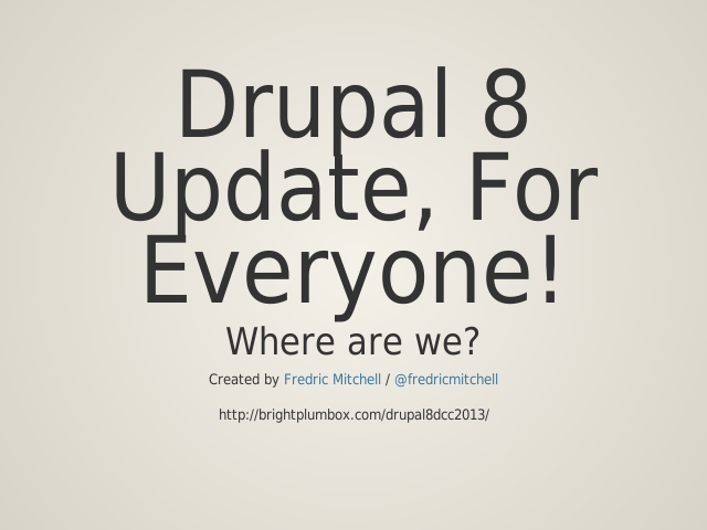 Drupal 8 Update, For Everyone! – Where are we? – Release Date