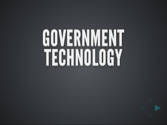 GOVERNMENT TECHNOLOGY