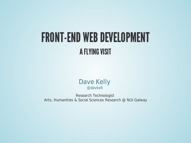 Front-End Web Development – A flying visit