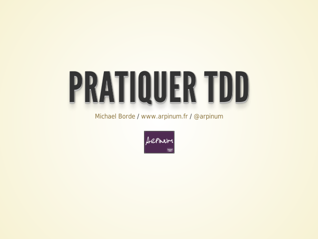 Pratiquer TDD