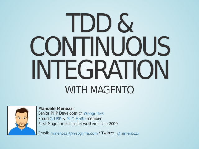 TDD & Continuous Integration – with Magento – Test Driven Development