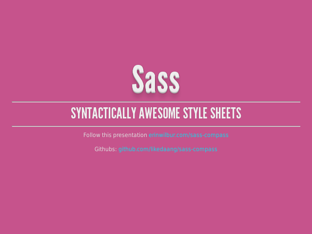 Sass – Syntactically Awesome Style Sheets – What is Sass?