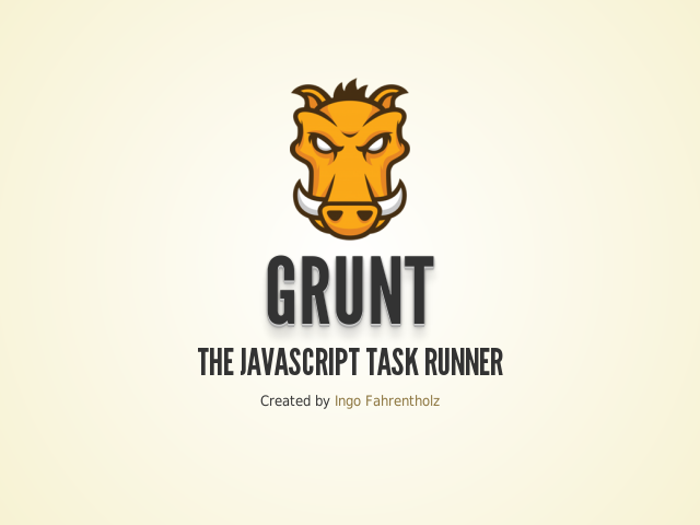 Grunt – The JavaScript Task Runner – Working with an existing Grunt project