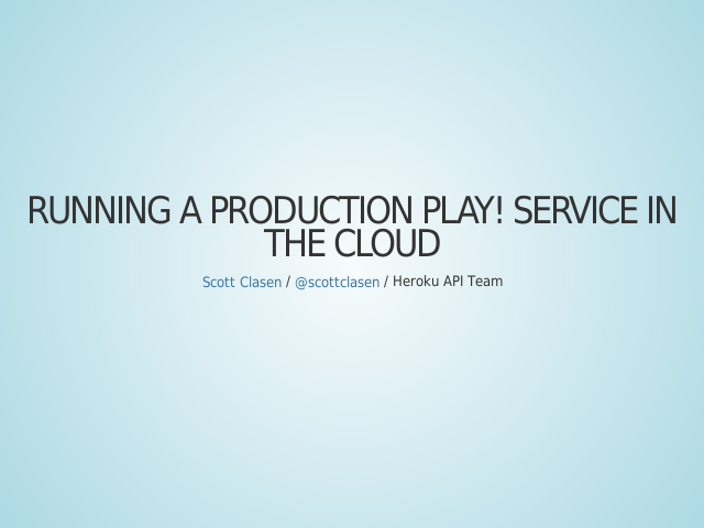 Running a production Play! service in the cloud