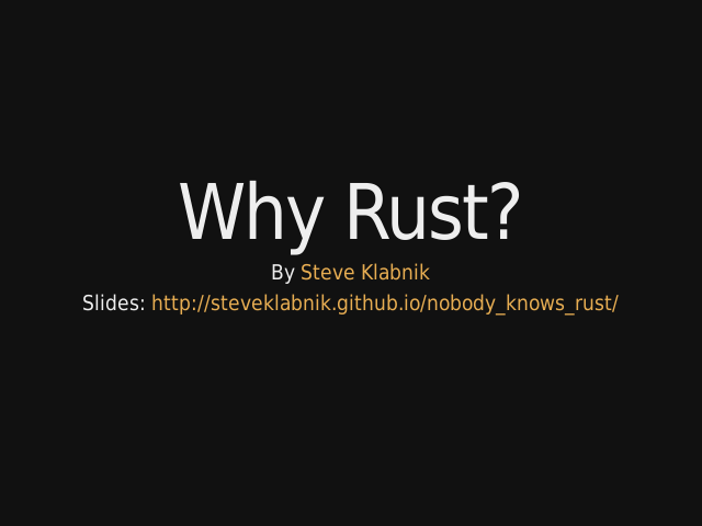 Why Rust? – About thelanguage – Some code