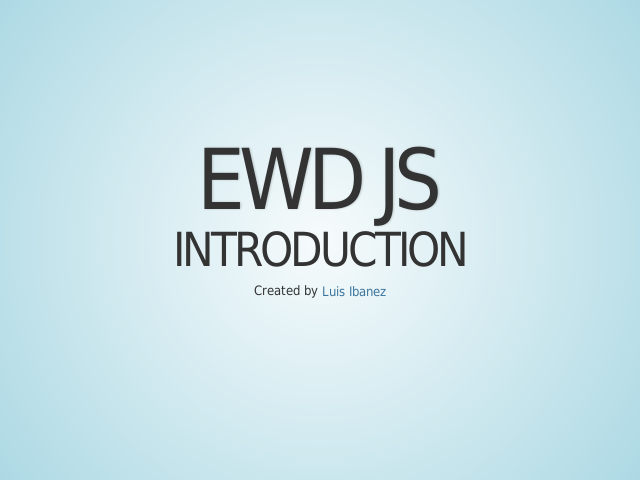 EWD JS – Introduction