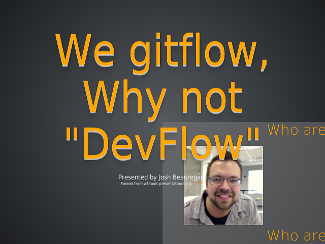 We gitflow, Why not "DevFlow"