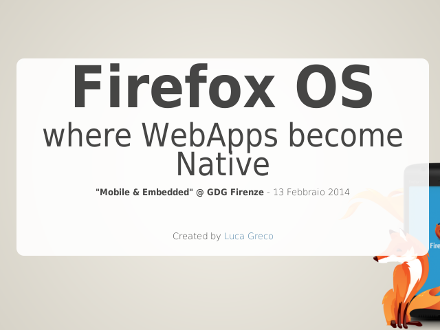 Firefox OS – where WebApps become Native – Who am I?