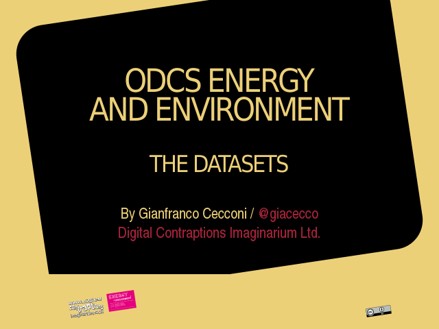 ODCS Energyand Environment – The datasets – How to bringdata to life