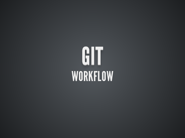 git – Workflow