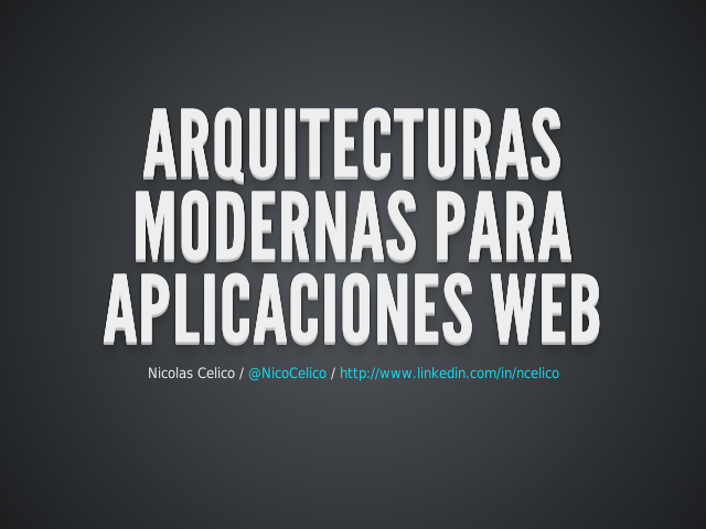 Arquitecturas modernas para aplicaciones Web