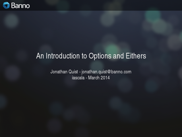 – An Introduction to Options and Eithers