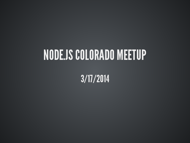 node-meetup-03172014