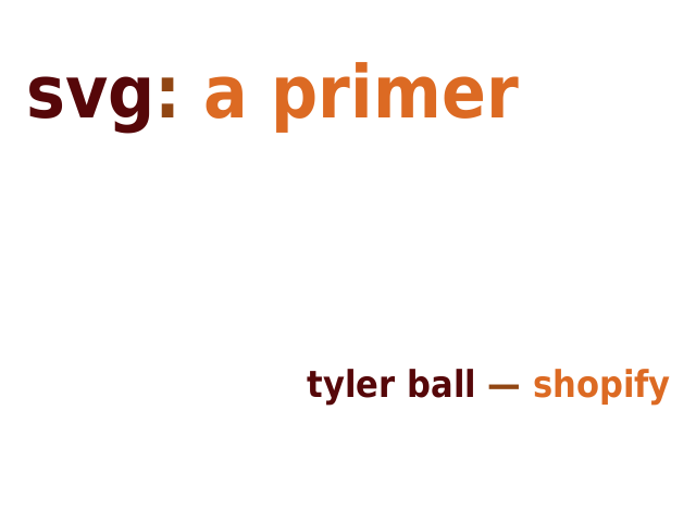 svg: a primer – tyler ball — shopify