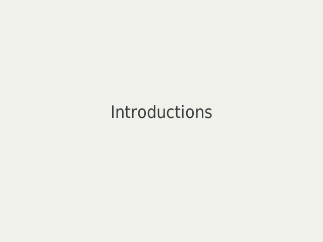 Introductions – A Collaborative Workflow: Part 1