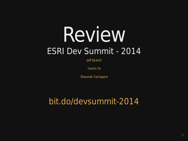 Review – ESRI Dev Summit - 2014 – bit.do/devsummit-2014