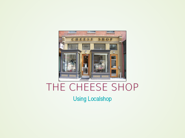 The Cheese Shop