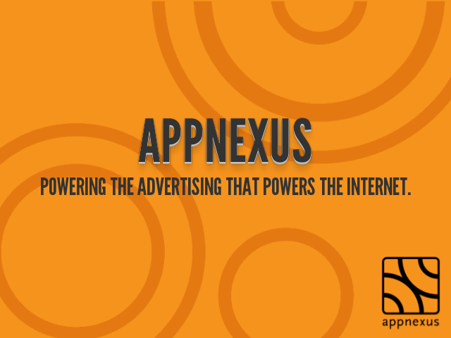 AppNexus – Powering the advertising that powers the internet. – What is AppNexus?