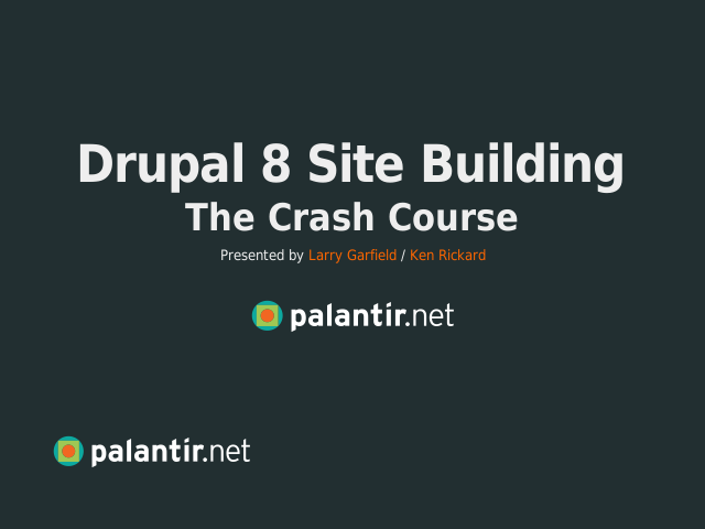 Drupal 8 Site Building – The Crash Course – The Views Stack