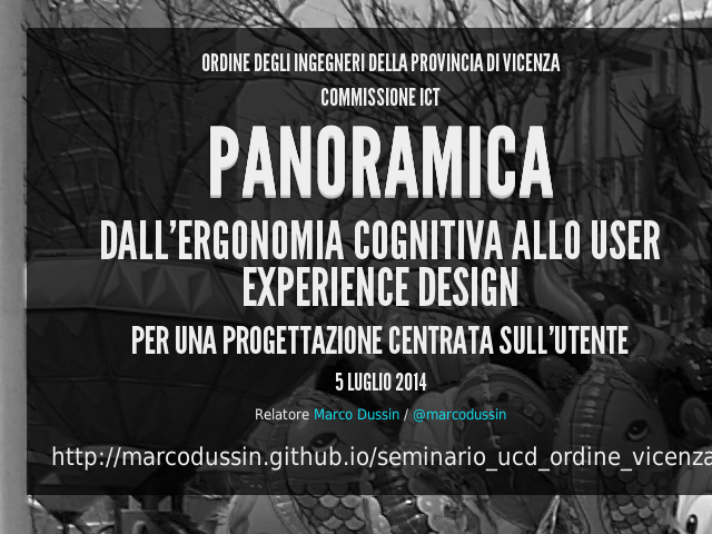 PANORAMICA – DALL'ERGONOMIA COGNITIVA ALLO USER EXPERIENCE DESIGN – PER UNA PROGETTAZIONE CENTRATA SULL'UTENTE