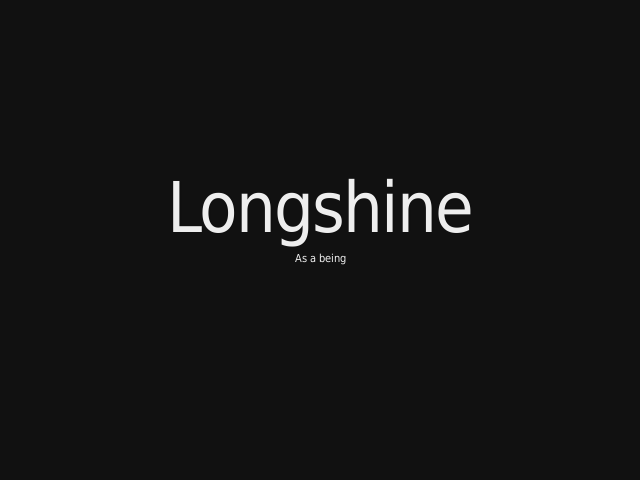 Longshine – A Developer – And A Dreamer