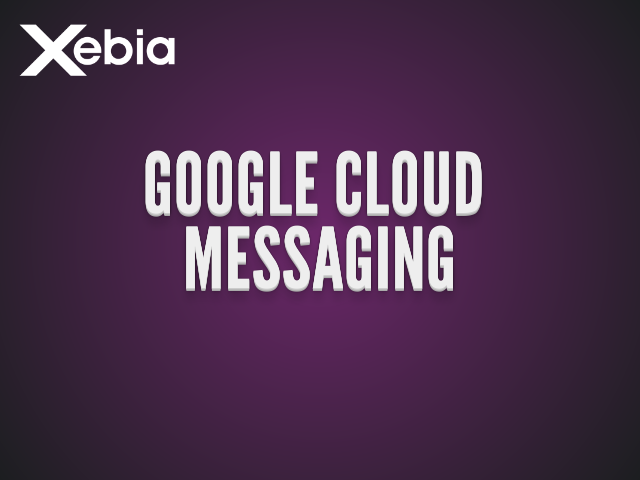 cloud-messaging-gdg-2014