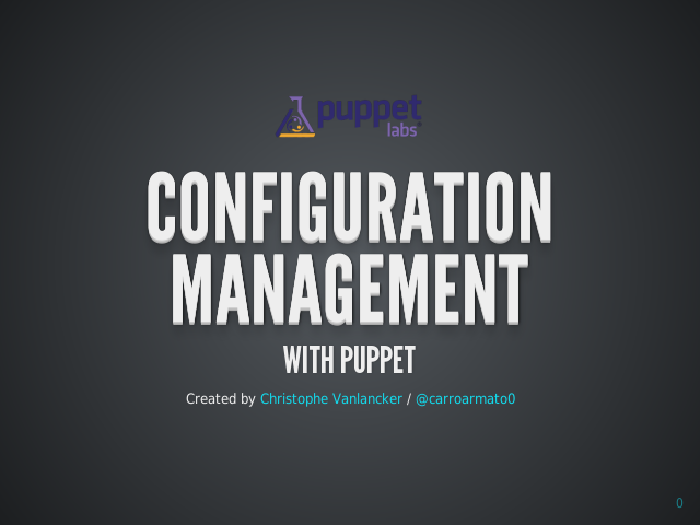 Configuration Management – With Puppet – What