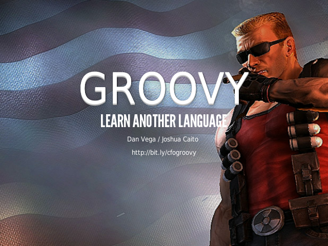 Groovy – Learn Another Language – Dan Vega