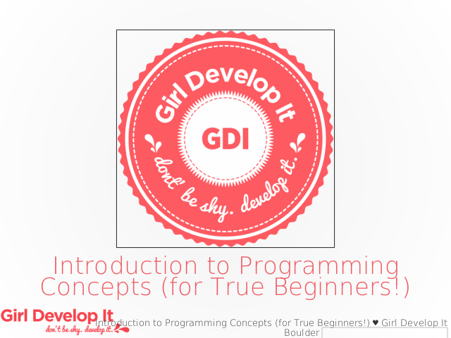 Introduction to Programming Concepts (for True Beginners!)