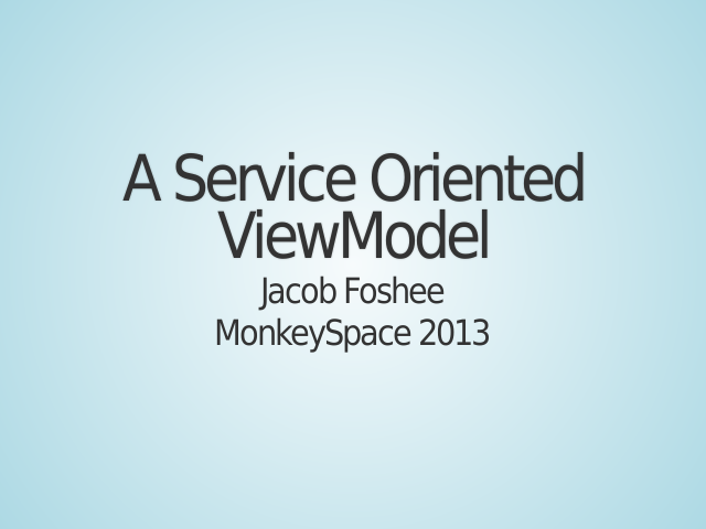 service-oriented-vm-monkeyspace-2013