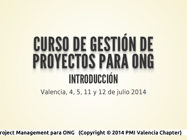 Curso de Gestión de Proyectos para ONG – Introducción – Quién