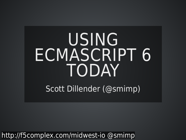 Using ECMAScript 6 Today – Type of Features – Abstract Syntax Trees