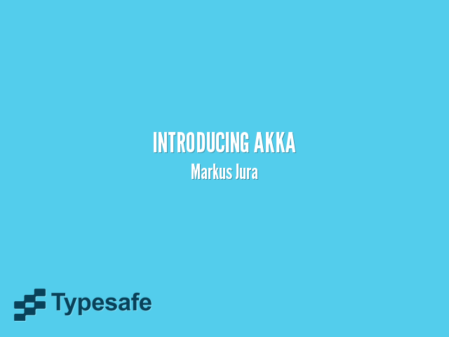 akka-intro-slides