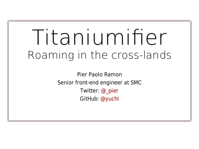 Titaniumifier – Roaming in the cross-lands