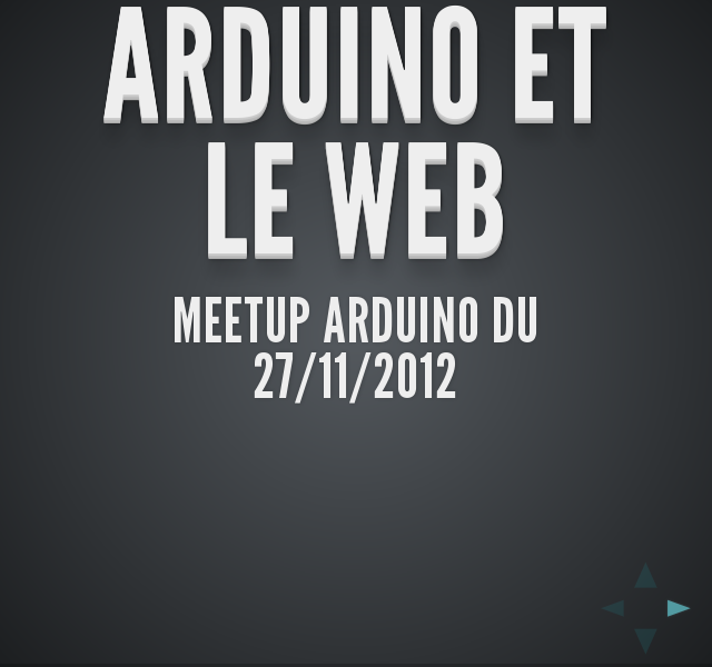 Arduino et le web – Meetup arduino du 27/11/2012