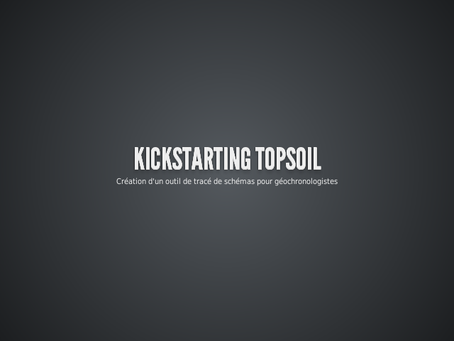 Kickstarting Topsoil