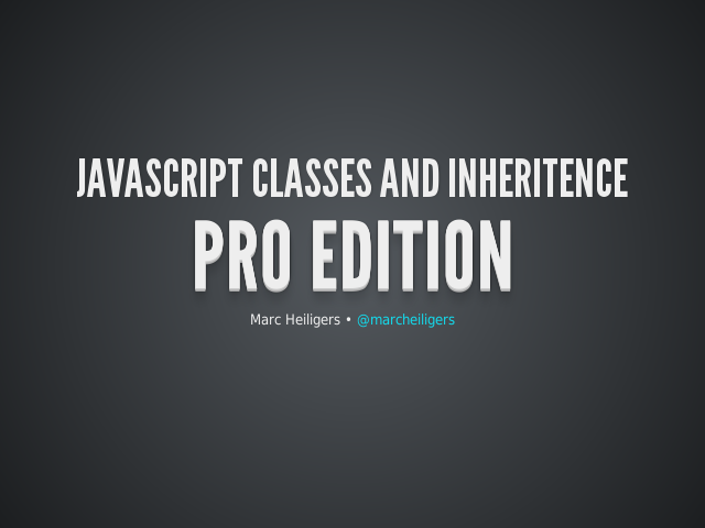 JavaScript Classes and Inheritence – PRO Edition – Microsoft